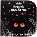 Regarde dans la nuit