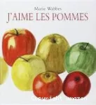 J'aime les pommes