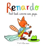 Renardo fait tout comme son papa
