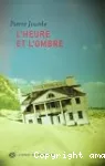 L'heure et l'ombre
