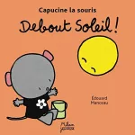 Debout Soleil !