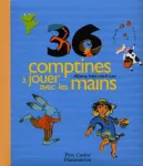 36 comptines à jouer avec les mains