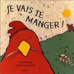 Je vais te manger!