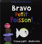 Bravo, petit poisson !