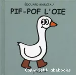 Pif-Pof l'oie