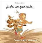 Juste un peu sale !