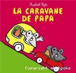 La caravane de papa
