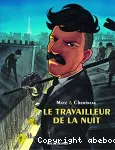 Le travailleur de la nuit