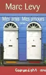 Mes amis mes amours