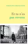Et tu n'es pas revenu