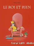 LE ROI ET RIEN