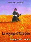 Le voyage d'Oregon