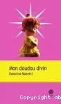 Mon doudou divin
