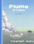 Plume en bateau