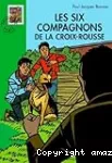 Les six compagnons de la Croix-Rousse