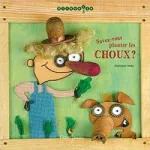 Savez-vous planter les CHOUX?