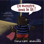 Un monstre sous le lit !