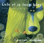 lulu et le loup bleu