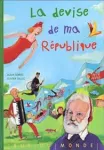 La devise de ma République