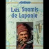 Les peuples menacés : Les Saamis de Laponie