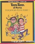 Toujours plus fort !