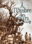 À l'ombre des murs
