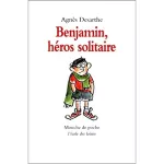 Benjamin, héros solitaire