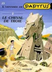 L'Odyssée de PAPYRRUS (Le Cheval de Troie)