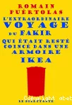 L'extraordinaire voyage du fakir qui était resté coincé dans une armoire Ikea