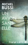 Un avion sans elle