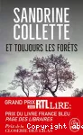 Et toujours les forêts