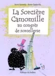 La sorcière Camomille au congrès de sorcellerie