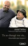 Tu as changé ma vie