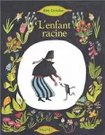 L'enfant racine