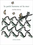 Le Petit homme et la mer