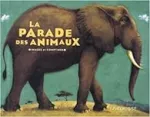 La parade des animaux
