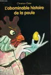 L'abominable histoire de la poule