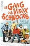 Le gang des vieux schnocks