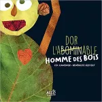 L'abominable homme des bois