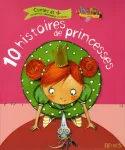 10 histoires de princesses