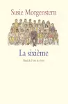 La Sixième