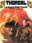 La magicienne trahie ; suivi de Presque le Paradis ...