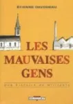 Les mauvaises gens