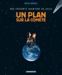 Un plan sur la comète