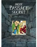 Mon passage secret
