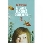 À l'aide, Jacques Cousteau