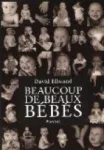 Beaucoup de beaux bébés