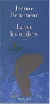 Laver les ombres