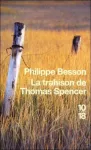 La trahison de Thomas Spencer