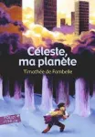 Céleste, ma planète